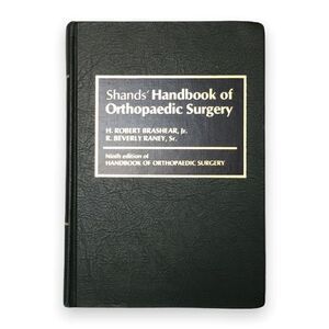 𝅺shand’s Handbook of Orthopaedic Surgury 9th Edition Hard Cover Book Vintage